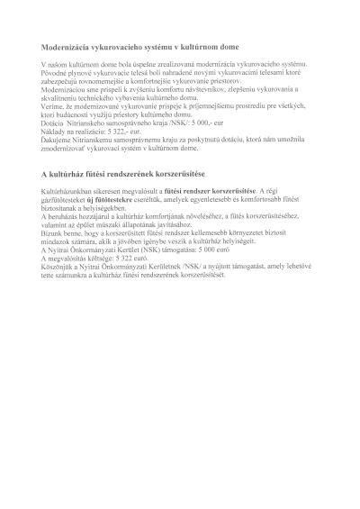 Modernizácia vykurovania kultúrneho domu v Pohraniciach s nákladmi 5 322 €